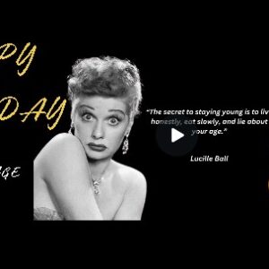 Lucille Ball "Staying Young" Joke Personalised Birthday eCard