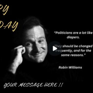 Robin Williams "Politicians" Joke Personalised Birthday eCard