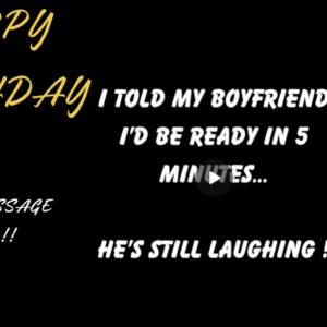 "Ready In 5" Joke Personalised Birthday eCard